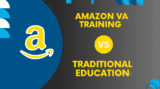 Amazon VA Training: Alternative to Traditional Education