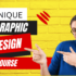The Ultimate Guide to decoding the Graphic Design Courses: A Wide Resource for Starter Designers